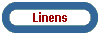 Linens